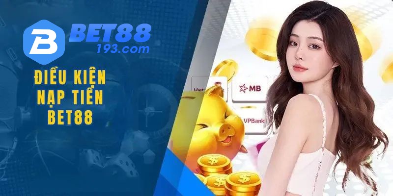 Quy tắc mà thành viên cần tuân thủ để nạp tiền BET88 thành công