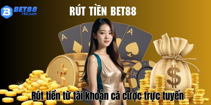 Hướng dẫn cách rút tiền từ tài khoản cá cược