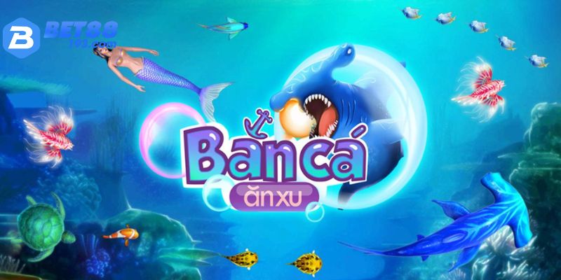 ban-ca-an-xu-bet88-bat-mi-cach-choi-bat-bai-cho-tan-binh